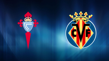 Apuesta de la Casa: Celta de Vigo – Villarreal